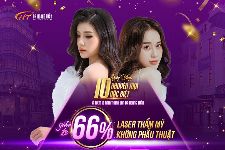 10 Ngày Vàng Khuyến Mại - Giảm tới 66% Laser thẩm mỹ không phẫu thuật